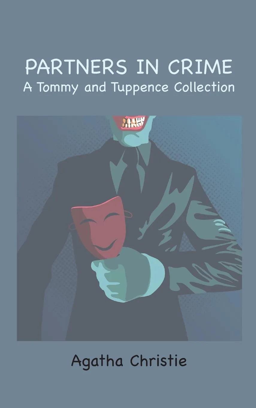 Partners in Crime: A Tommy and Tuppence Collection Hardcover  January 2, 2025